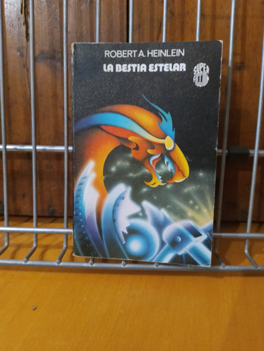 La bestia estelar. Robert A. Heinlein