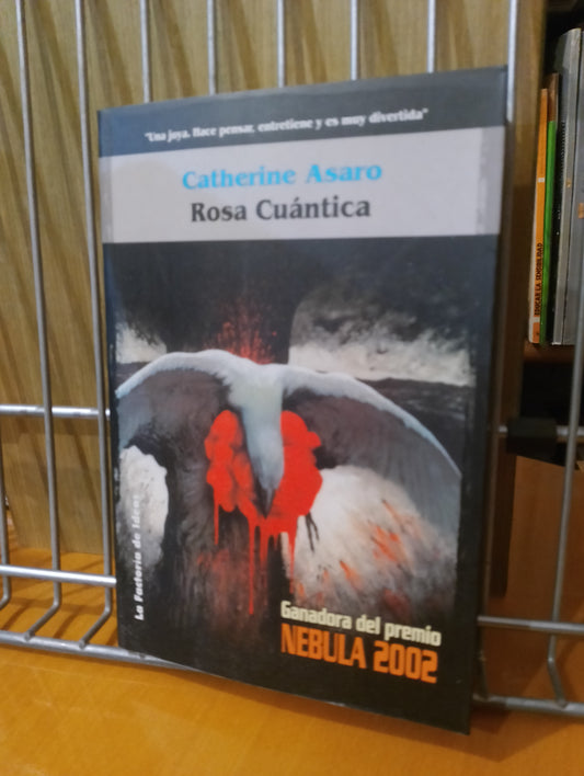 Rosa cuántica. Catherine Asaro