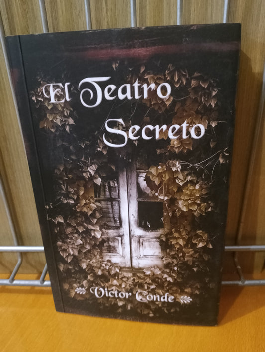 El teatro secreto. Víctor Conde