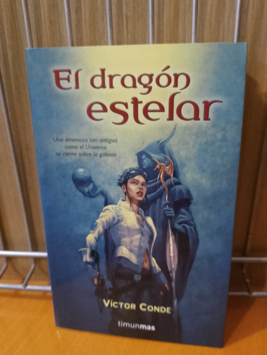 El dragón estelar. Víctor Conde