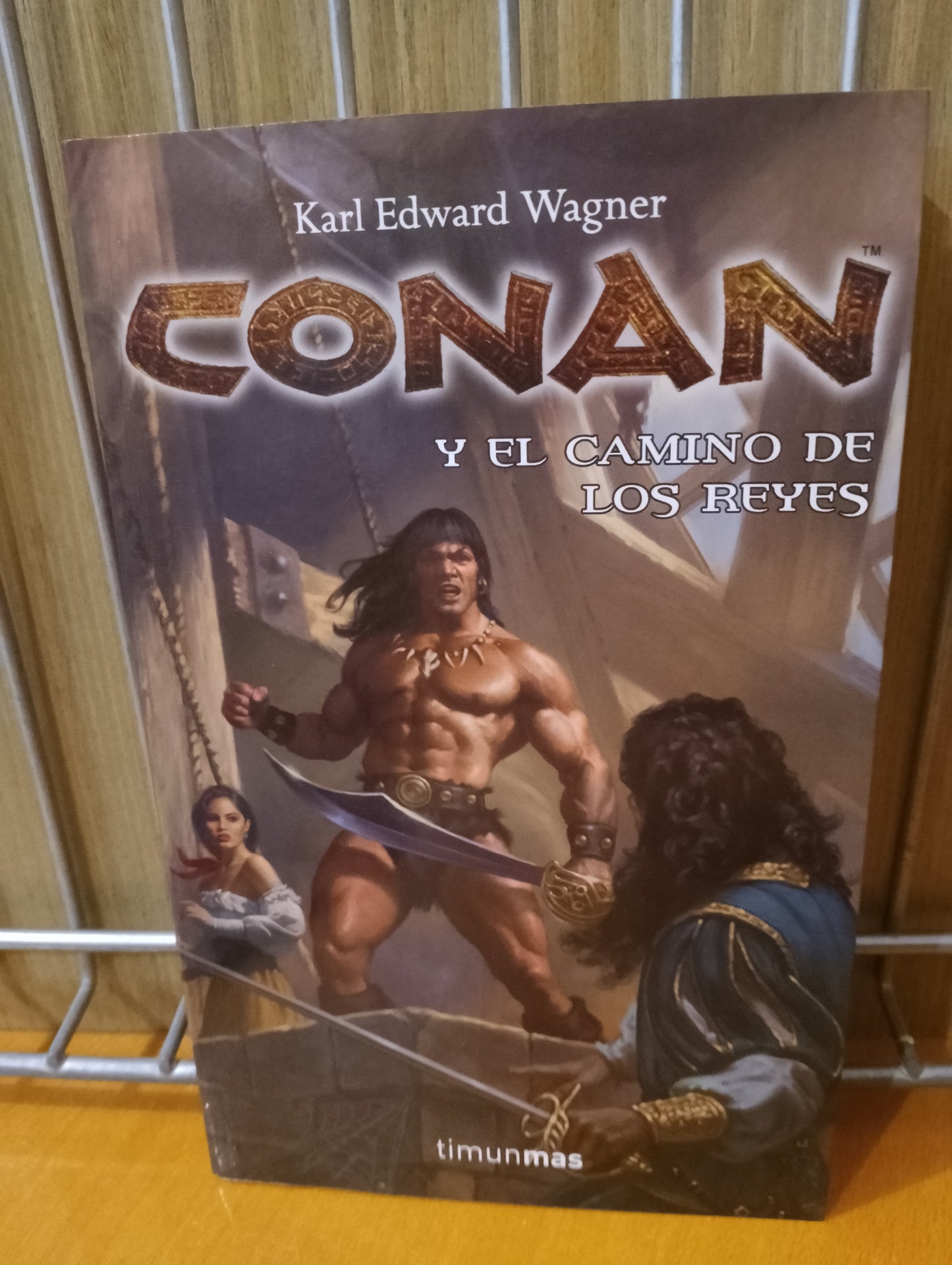 Conan y el camino de los reyes. Karl Edgar Warner
