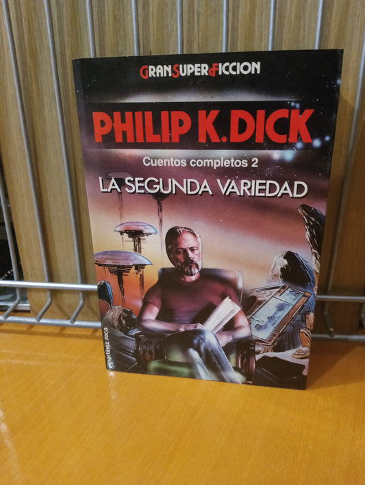 La segunda variedad. Philip k Dick