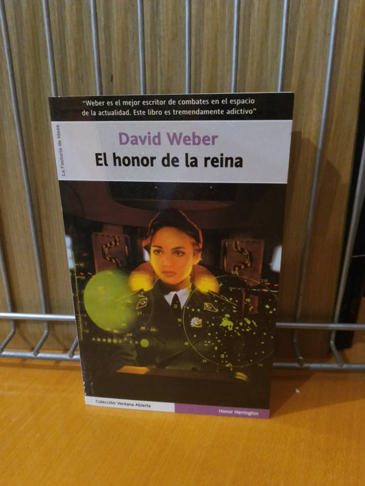El honor de la reina. David Weber