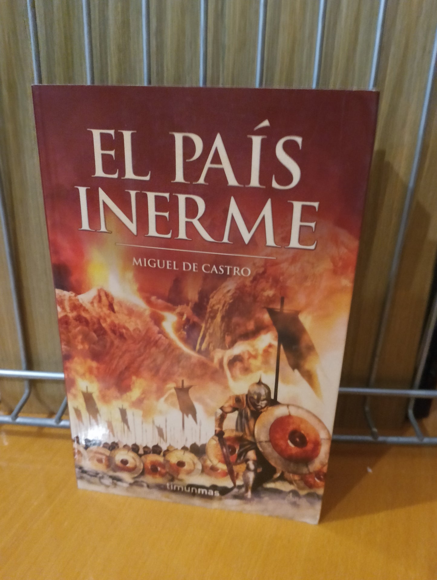 El pais inerme. Miguel de Castro