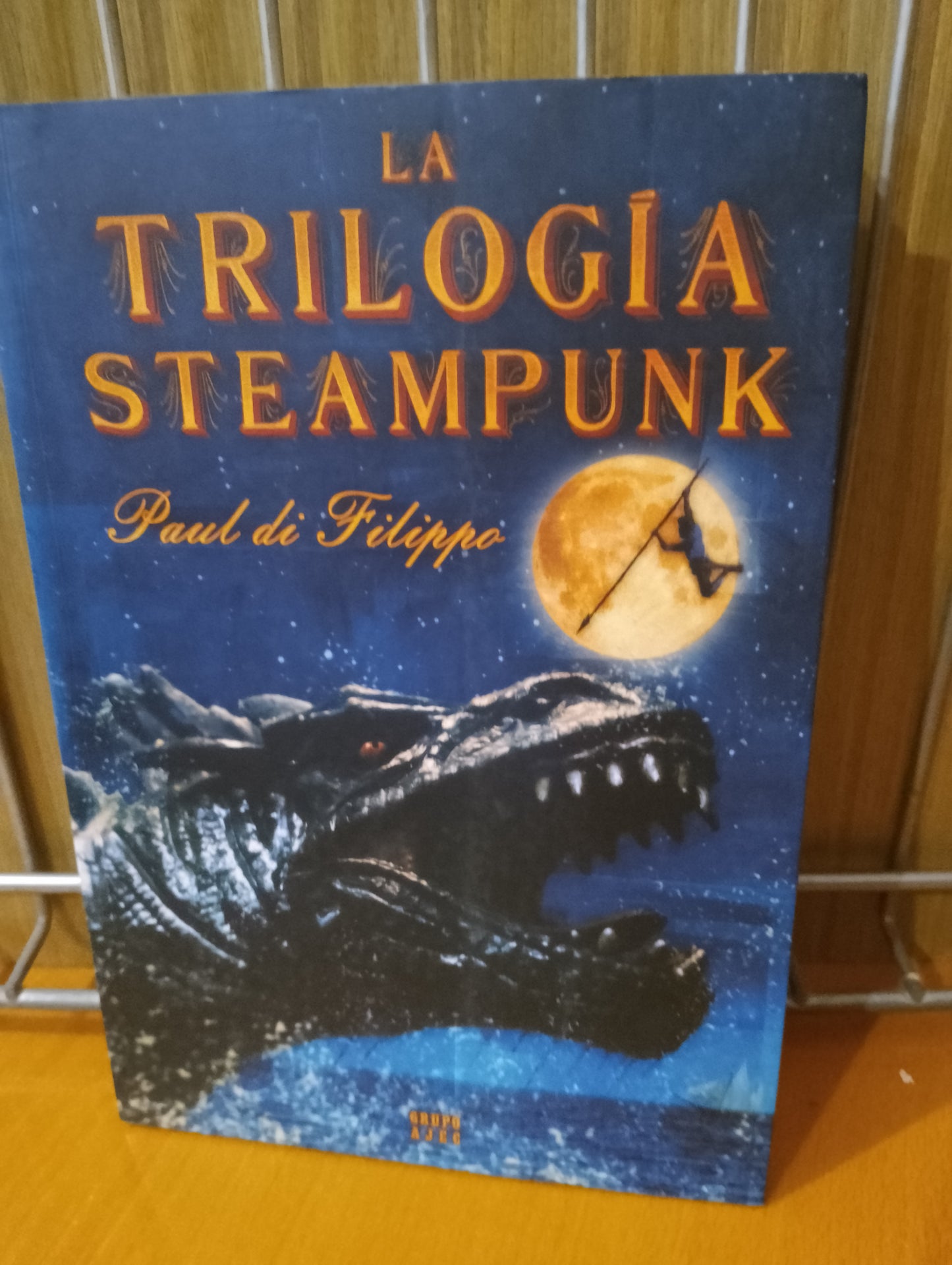 La trilogía Steampunk. Paul di Filippo