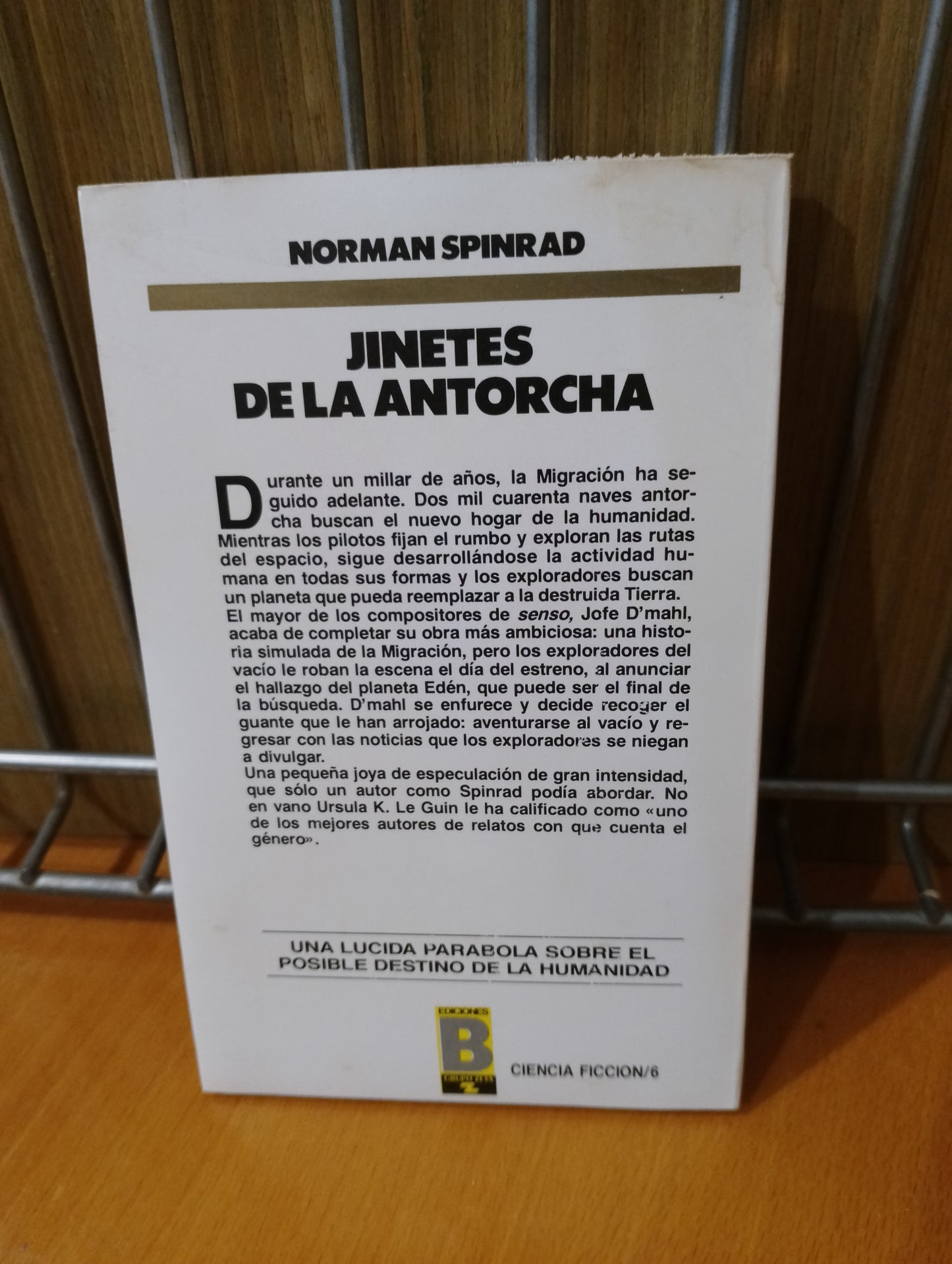 Jinetes de la antorcha. Norman Spinrad