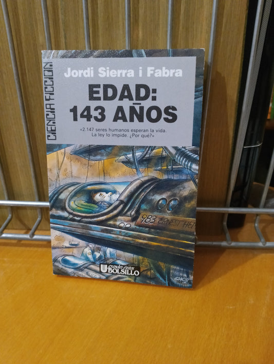 Edad 143 años. Jordi Sierra i Fabra