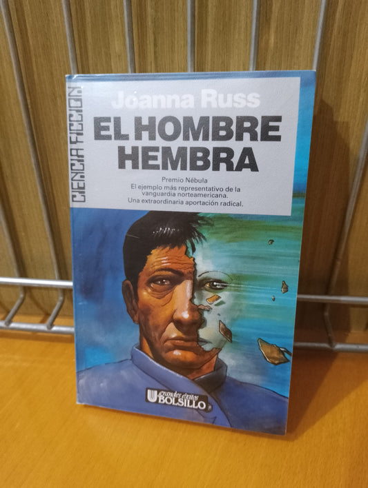 El hombre hembra. Joanna Russ