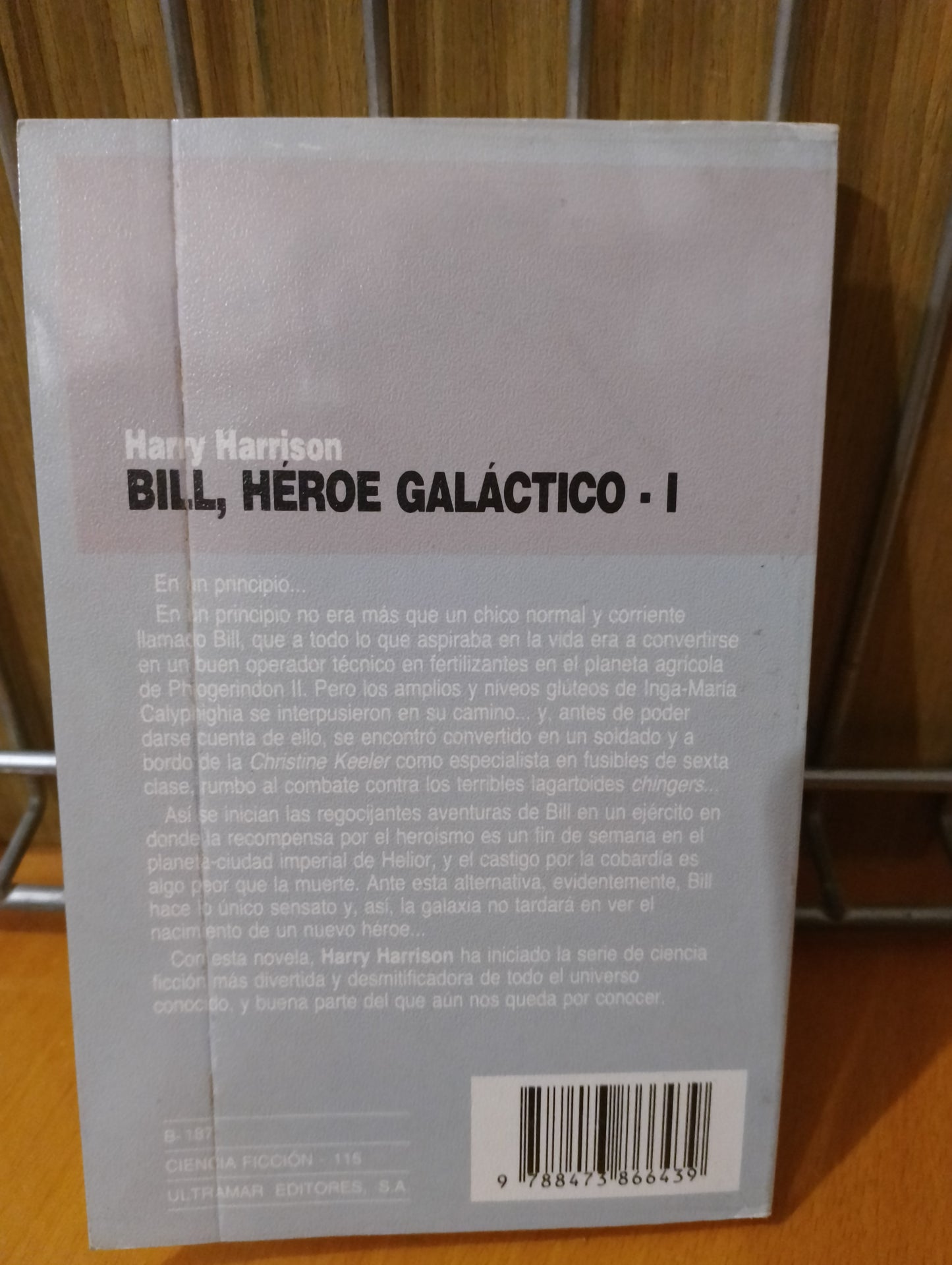 Bill, héroe galáctico . Harry Harrison