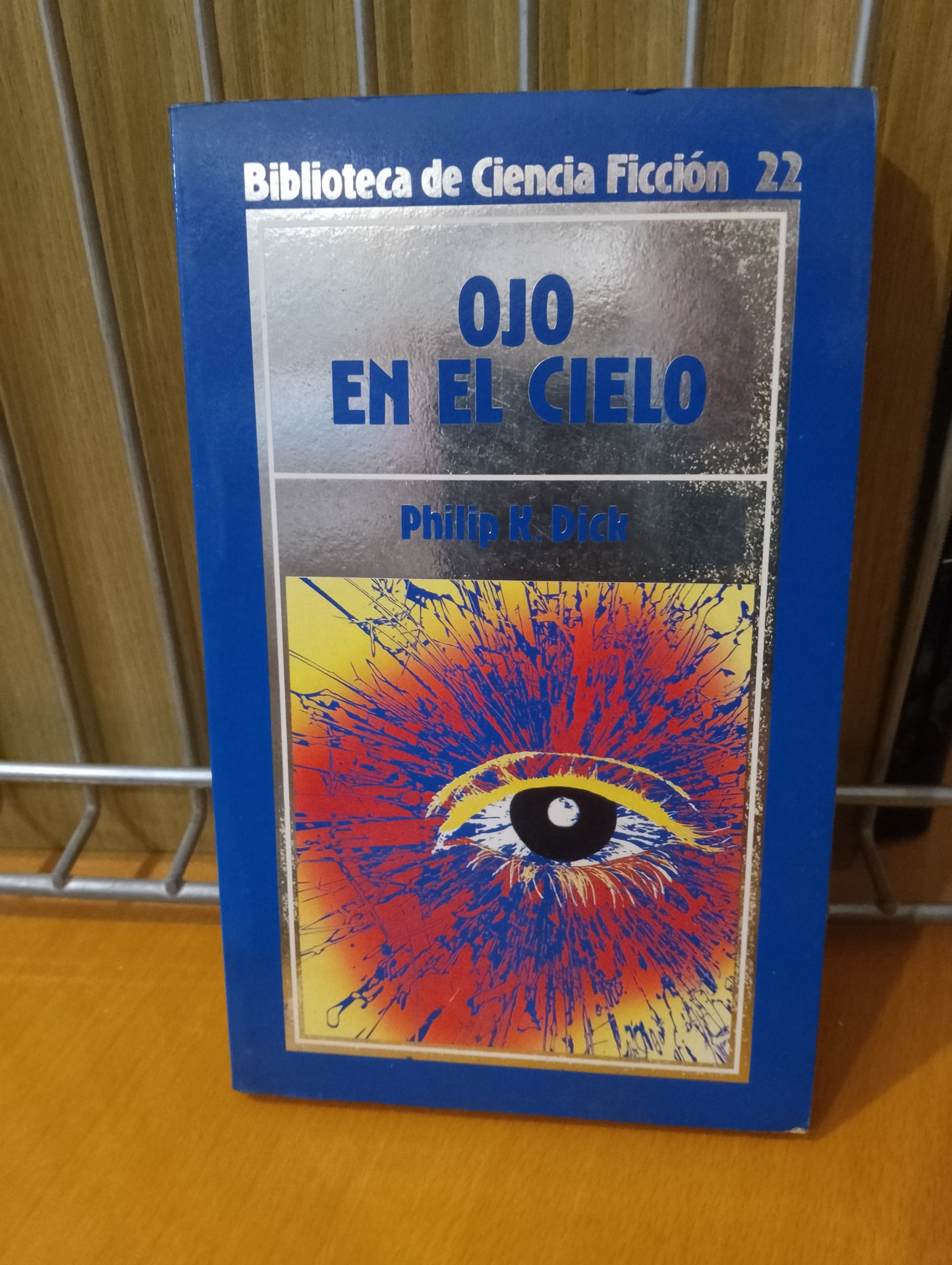 Ojo en el cielo. Philip k Dick