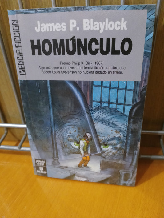 Homúnculo. James P. Blaylock