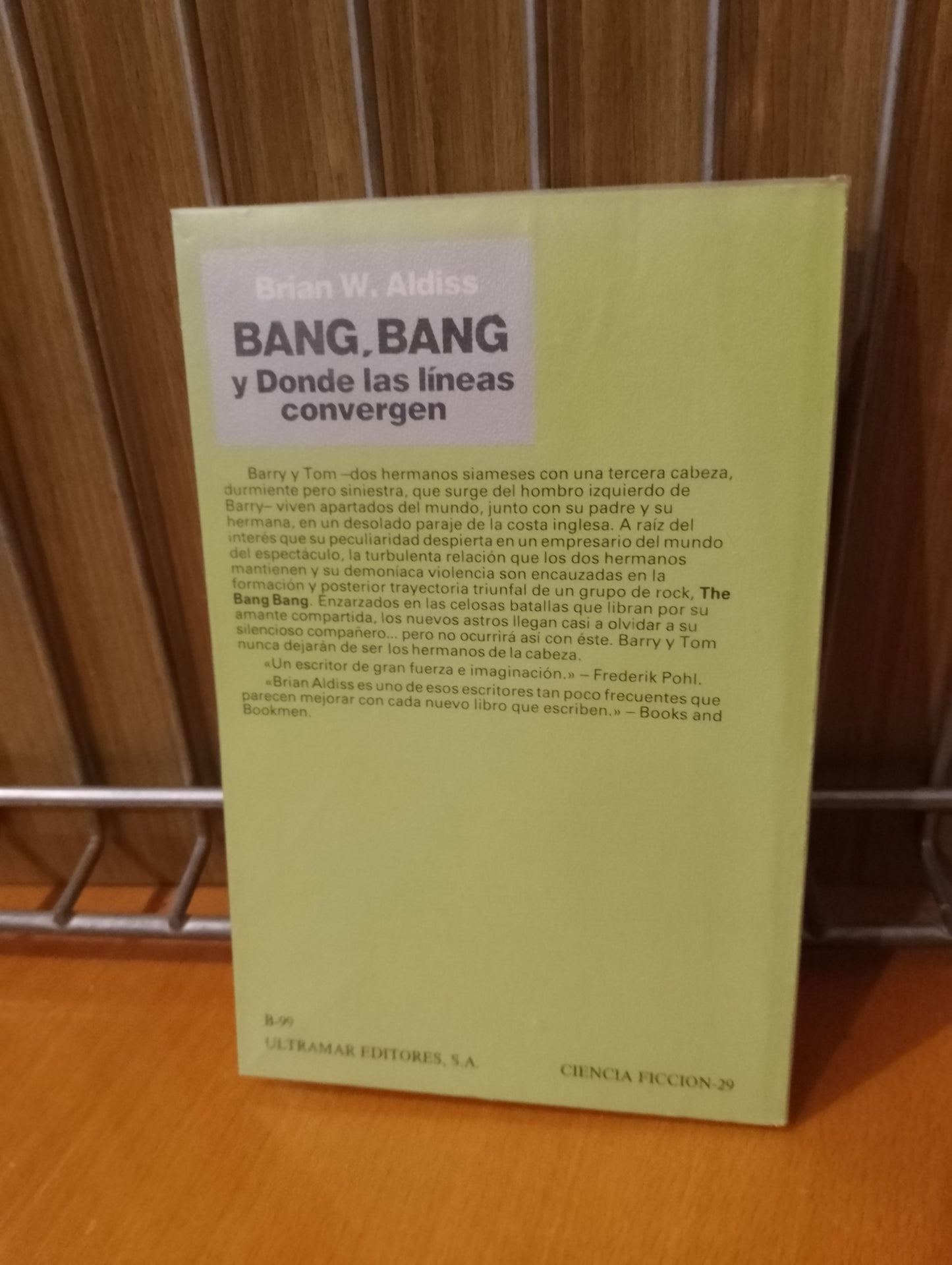 Bang, Bang y donde las líneas convergen. Brian W Aldiss