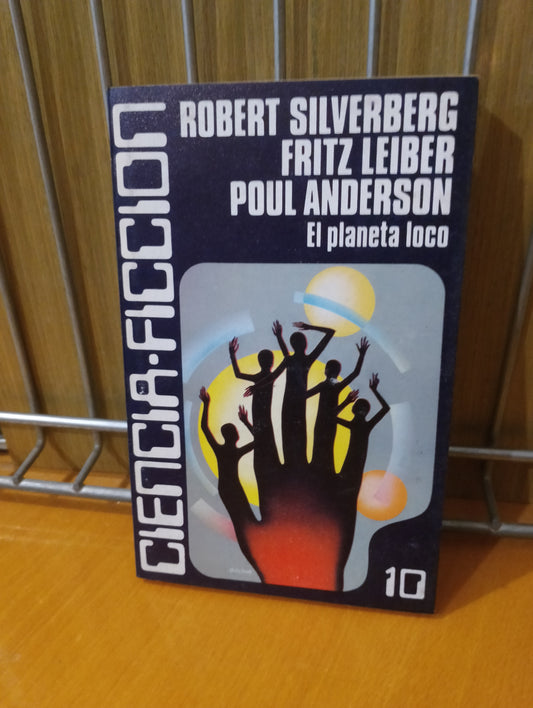 El planeta loco. Robert Silverberg