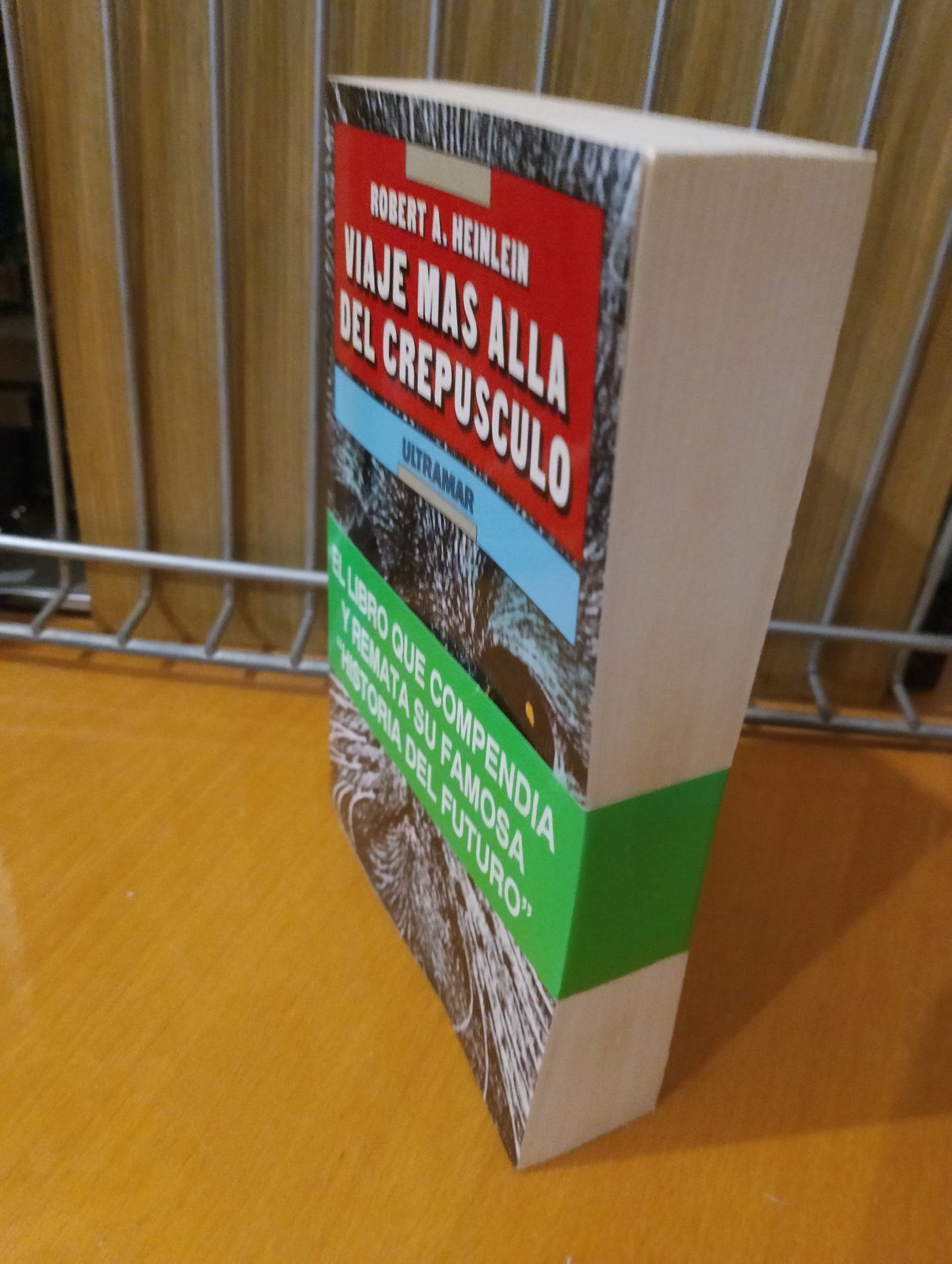 Viaje más allá del crepúsculo. Robert A Heinlein