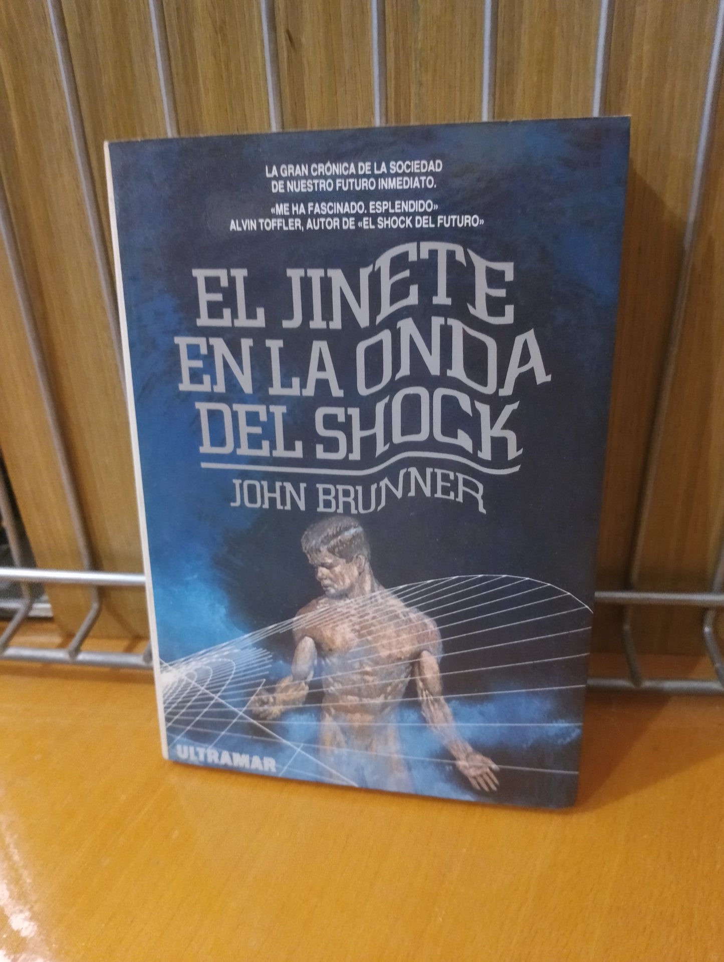 El jinete en la onda de shock. John Brunner
