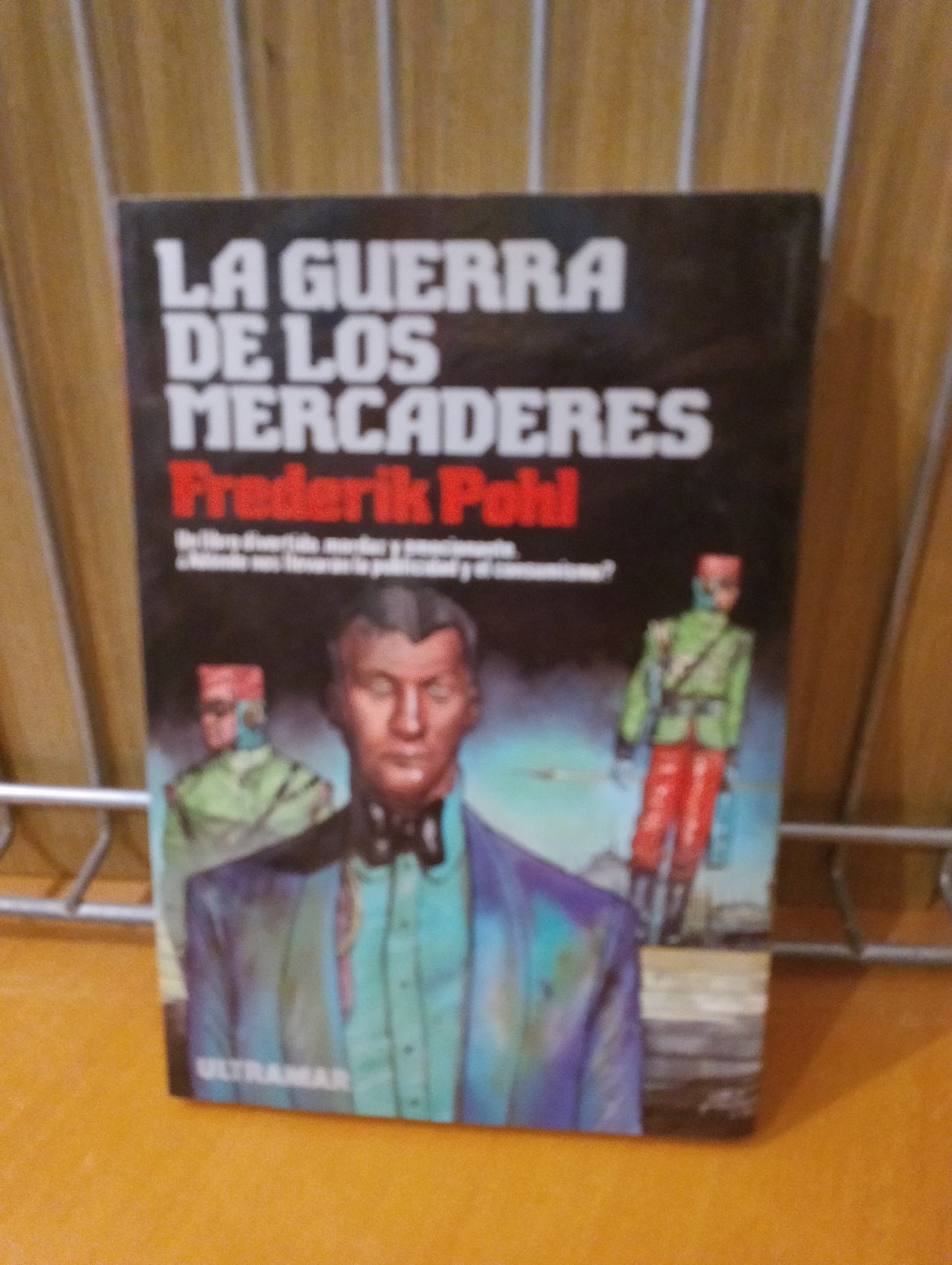 La guerra de los mercaderes. Frederik Pohl