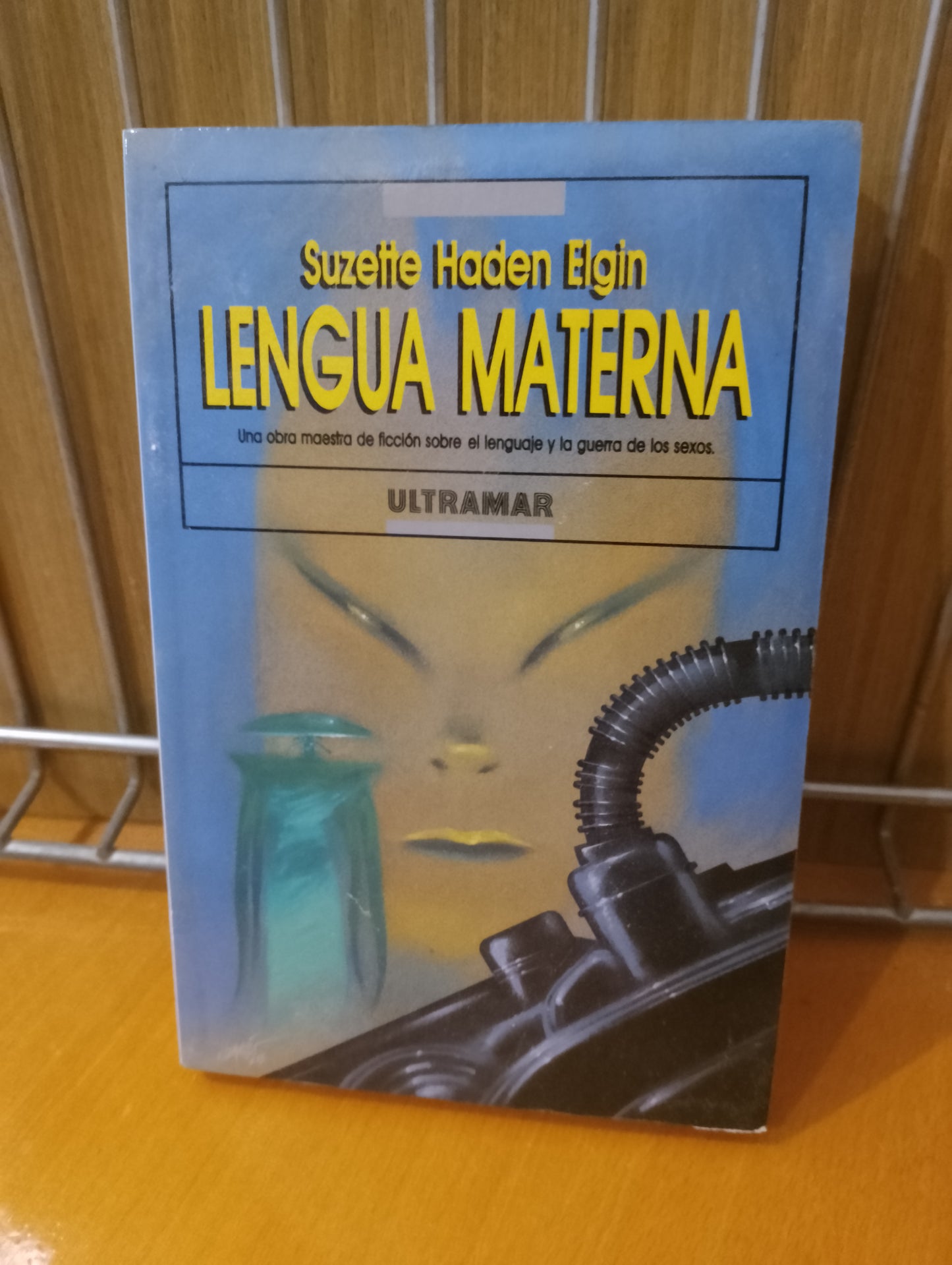 Lengua materna. Suzette Haden Elgin