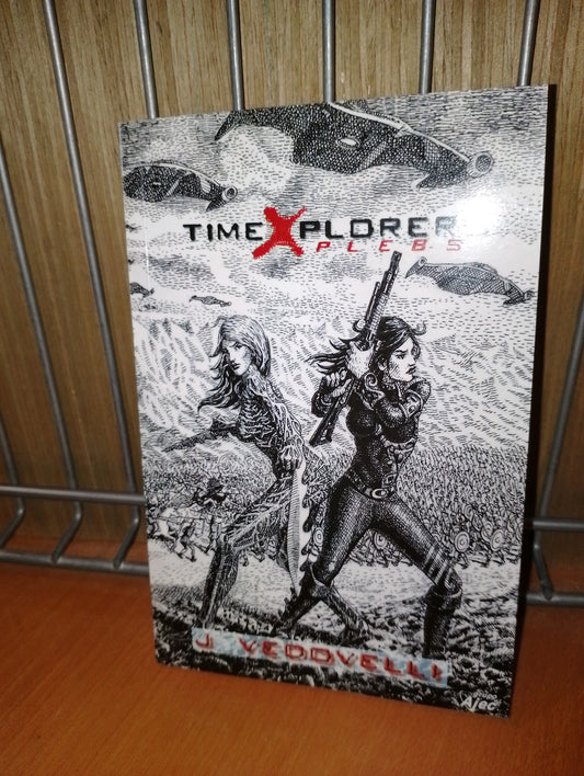 Time Xplorers  y plebs. J. Vedovelli