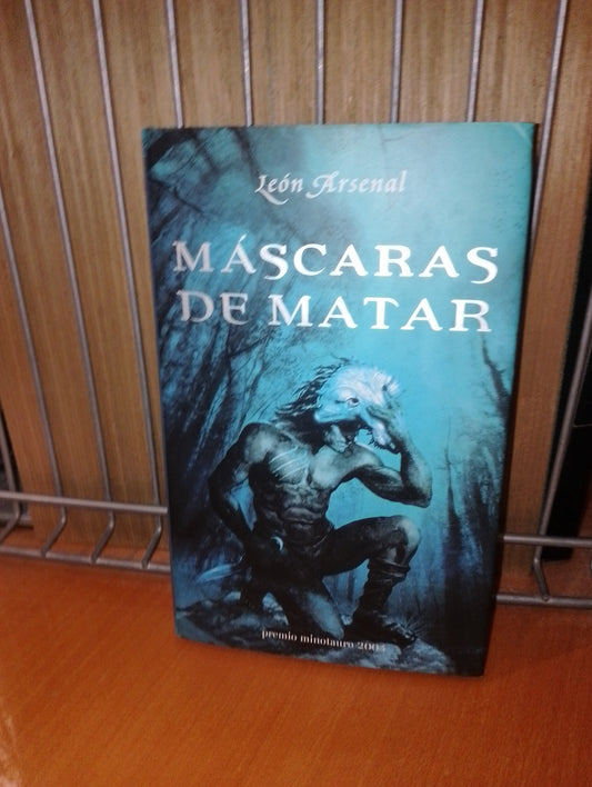 Mascaras de matar. León Arsenal