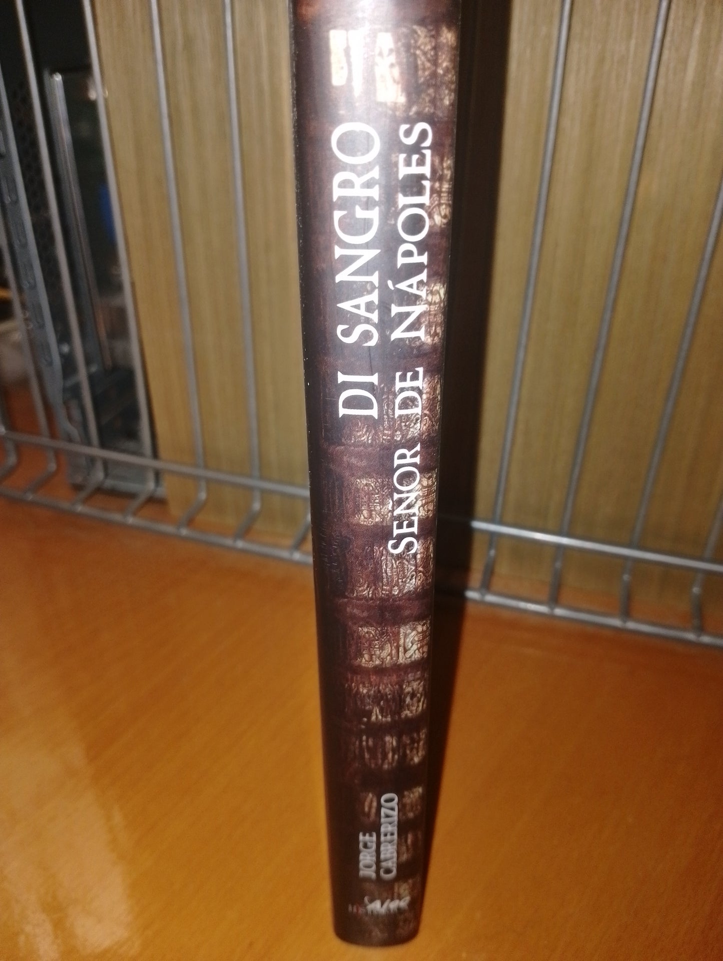 Di sangro, señor de Nápoles. Jorge Cabrerizo