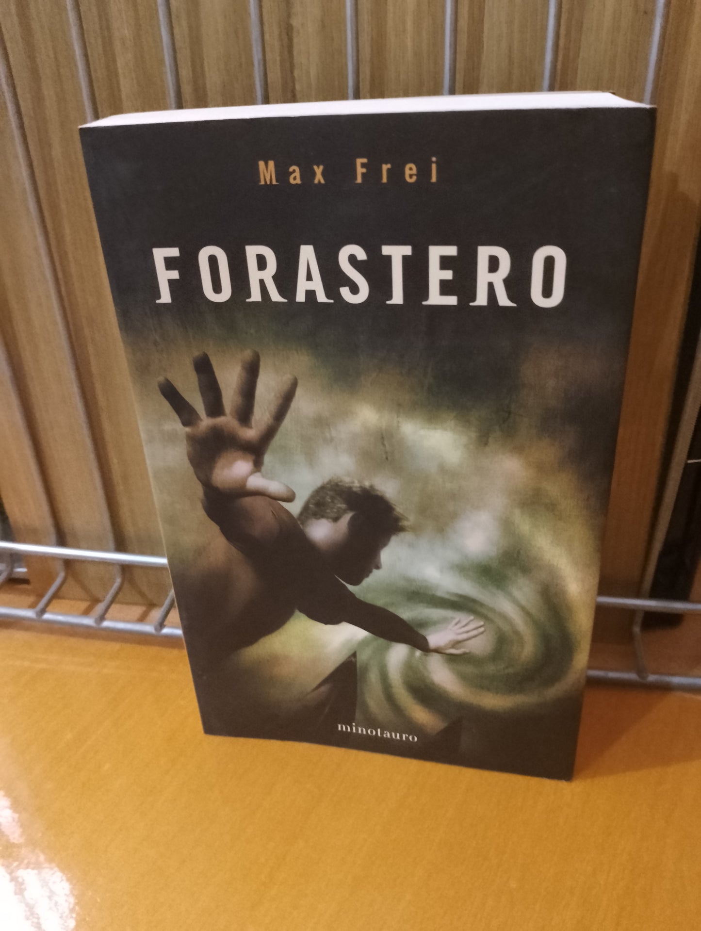 Forastero. Max Frei