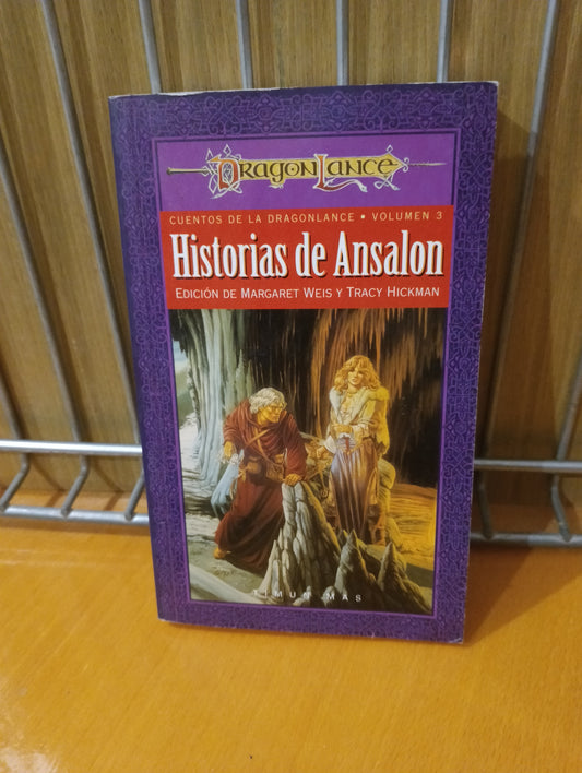 Historias de Ansalon. Margaret Weis. Tracy Hyckman