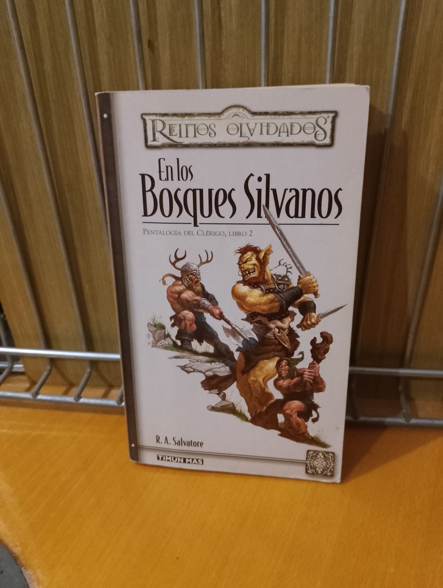 En los bosques silvanos. R. A. Salvatore