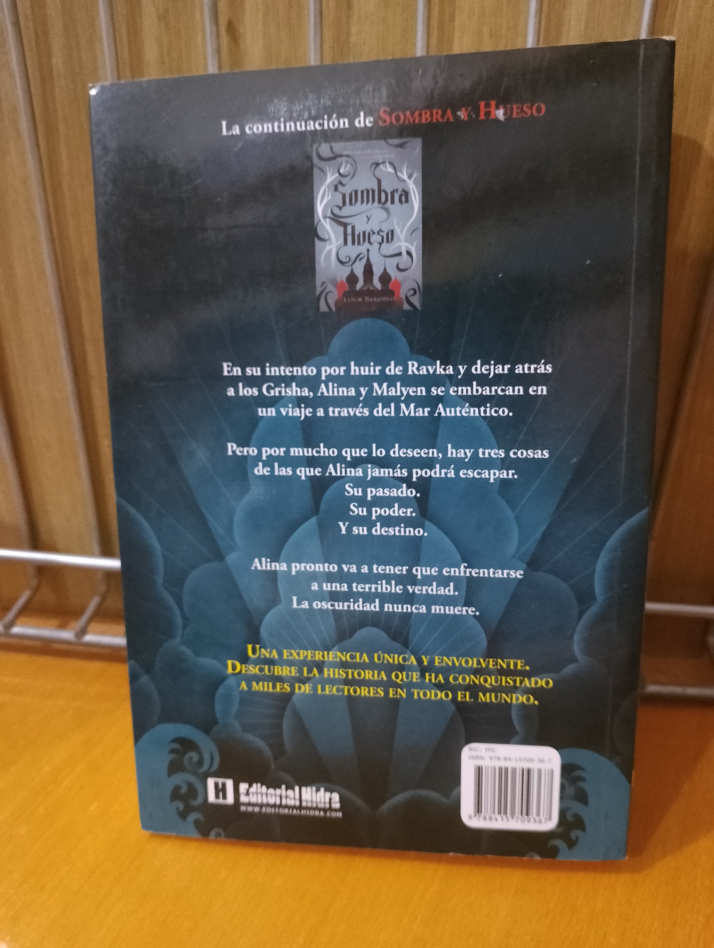 Asedio y tormenta. Leigh Bardugo
