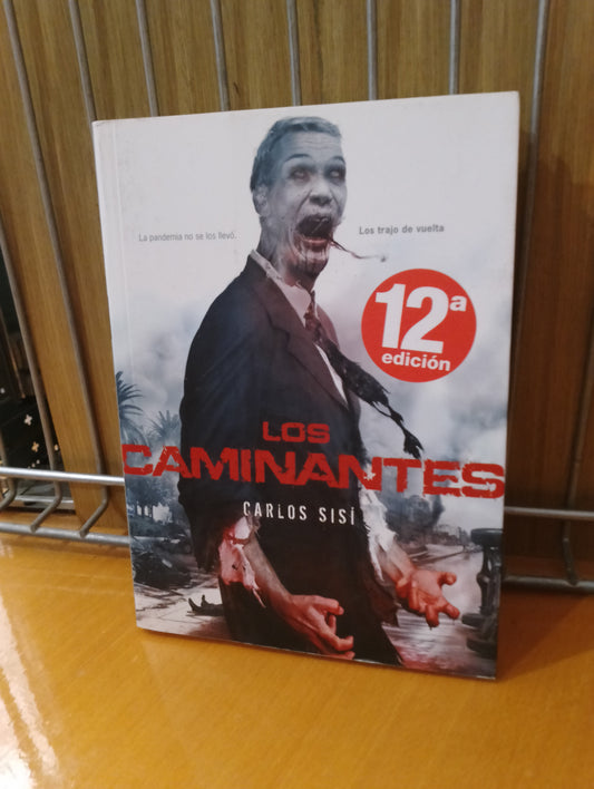 Los caminantes. Carlos Sisi