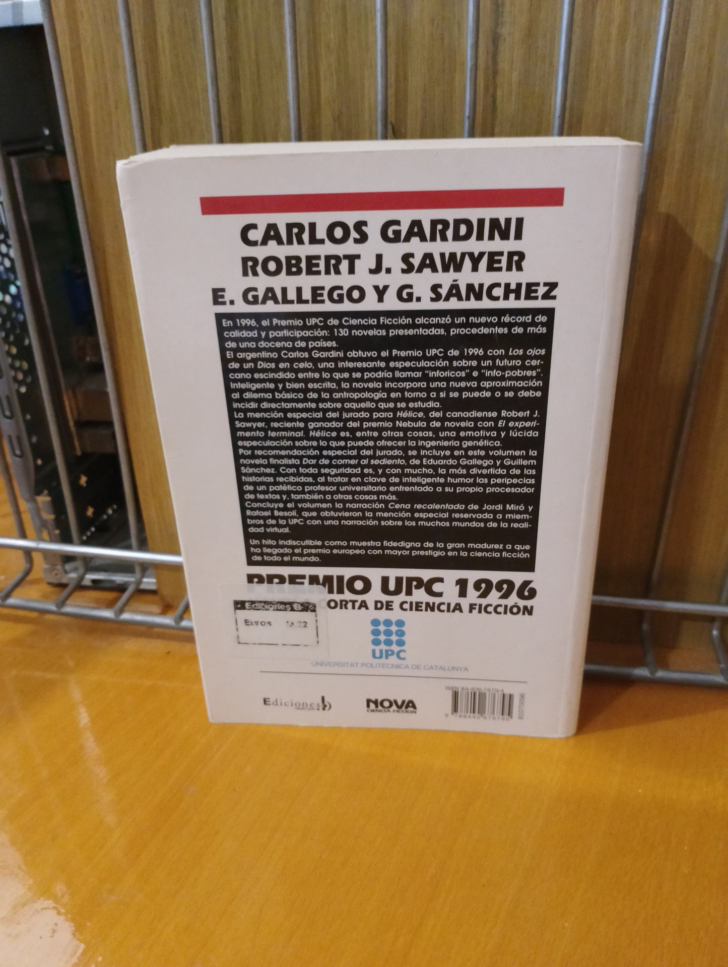 Premio UPC 1996. Carlos Gardini. Robert J Sawyer. E. Gallego. G. Sanchez