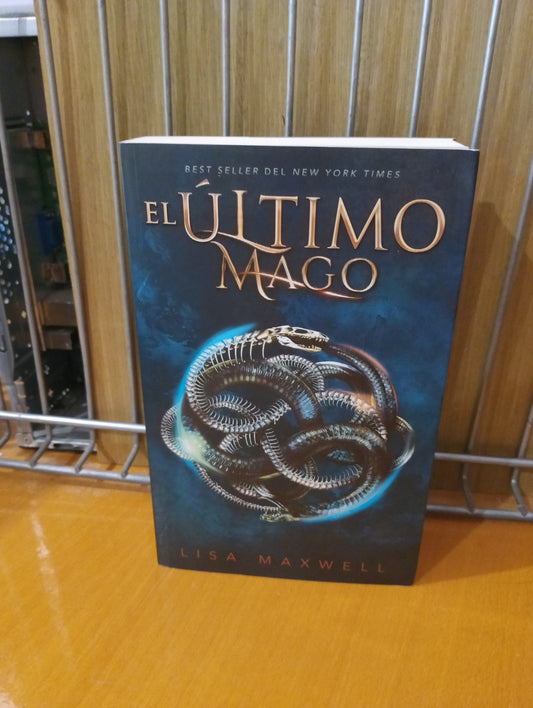 El último mago. Lisa Maxwell
