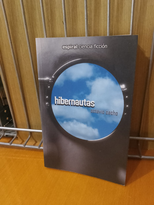 Hibernautas. Octavio Cacho
