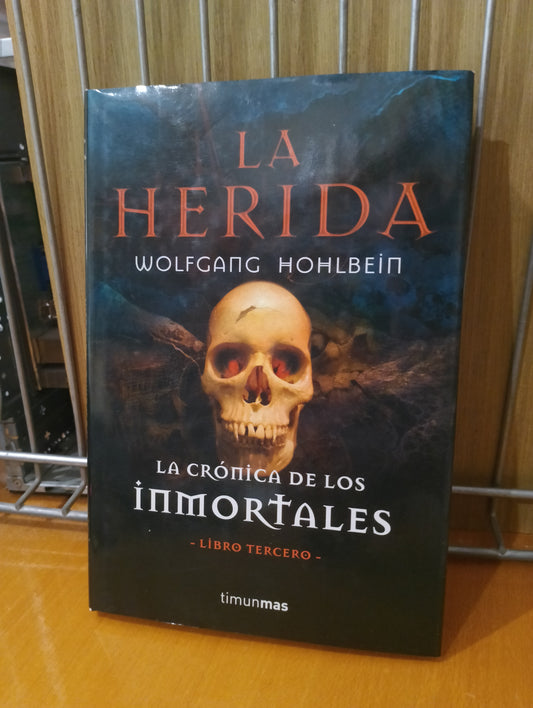 La herida. Wolfgang Hohlbein