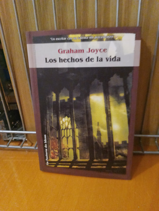 Los hechos de la vida. Graham Joyce