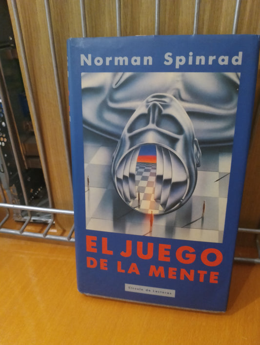 El juego de la mente. Norman Spinrad