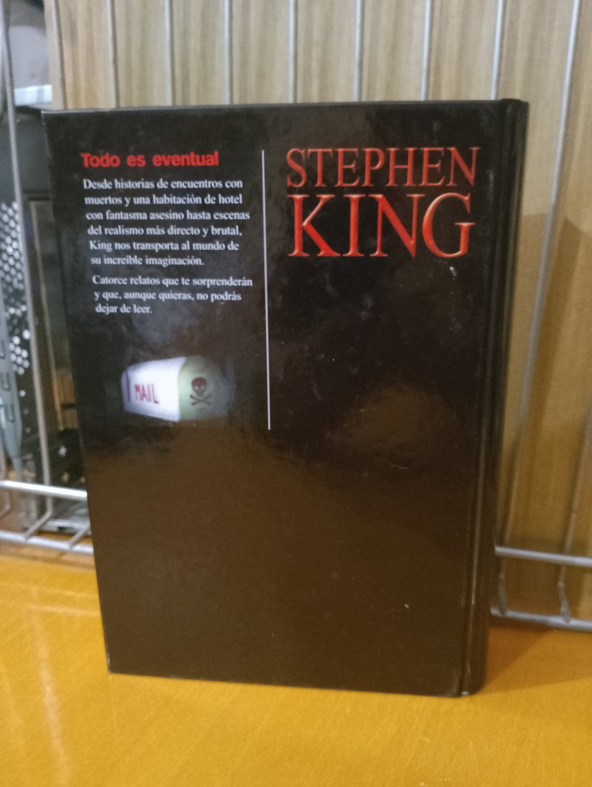 Todo es eventual. Stephen King