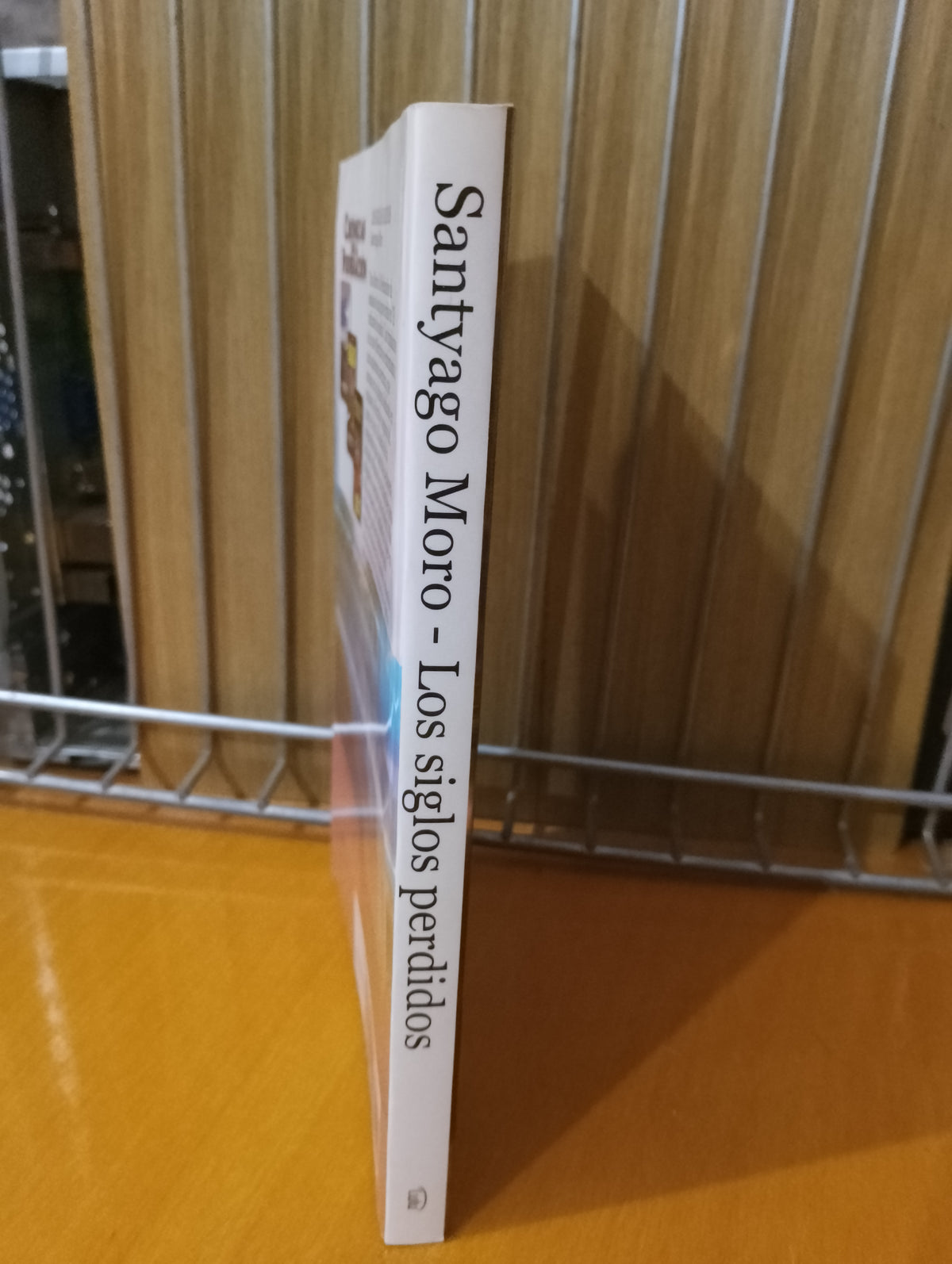 Los siglos perdidos. Santyago Moro