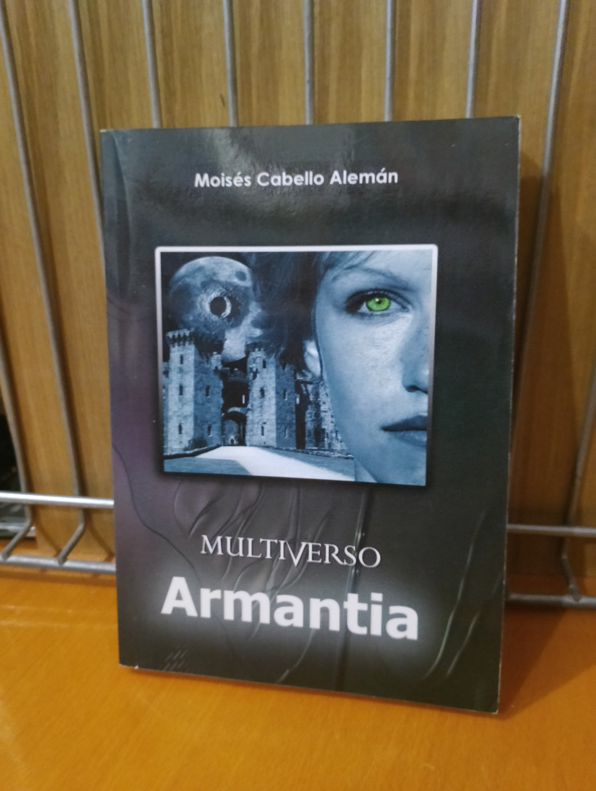 Multiverso. Armantia. Moisés Cabello Alemán