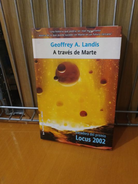 A través de Marte. Geoffrey A. Landis