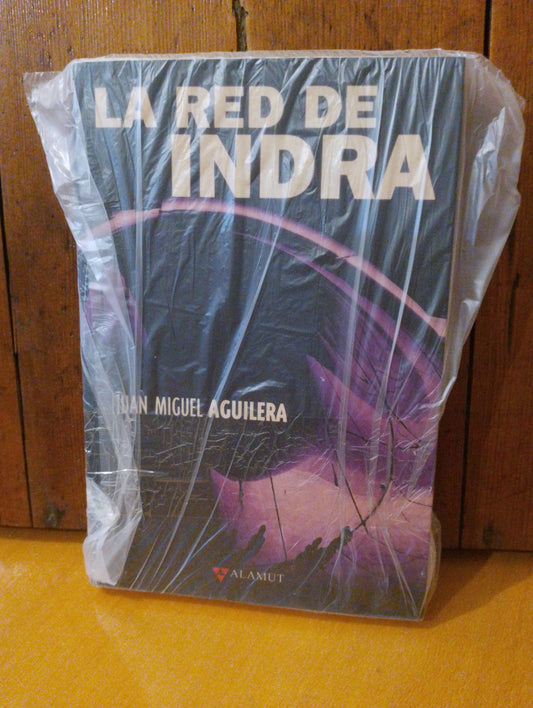 La red de Indra. Juan Miguel Aguilera
