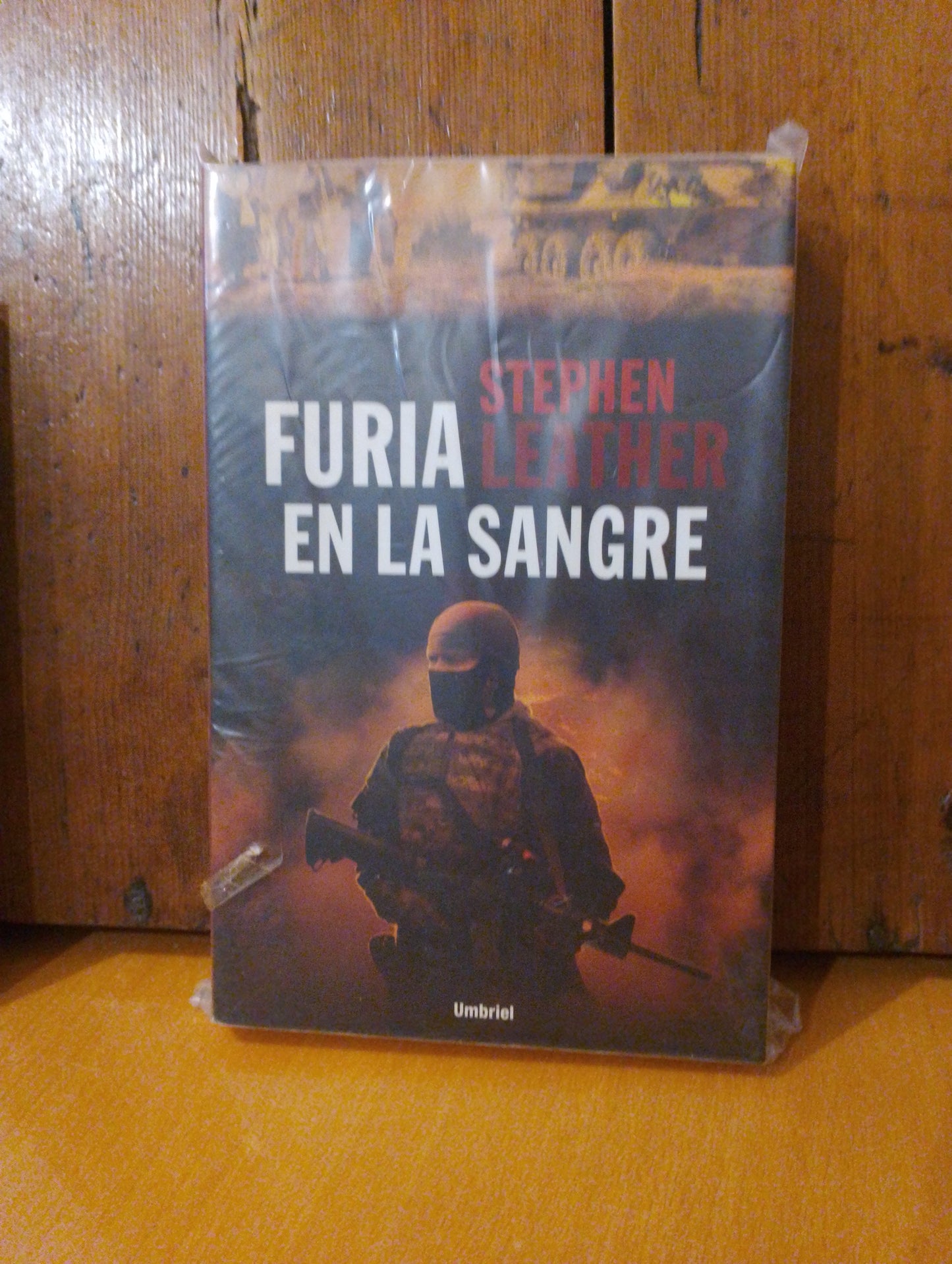 Furia en la sangre. Stephen Leather