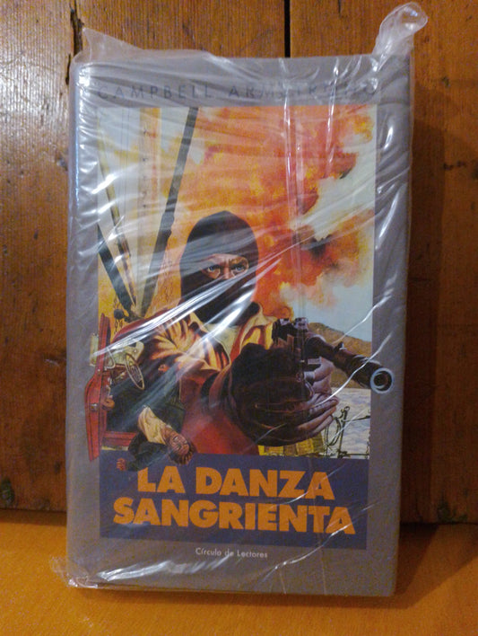 La danza sangrienta. Campbell Armstrong