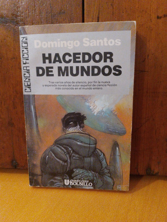 Hacedor de mundos. Domingo Santos