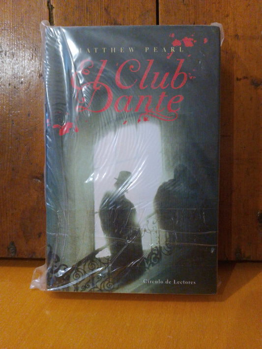 El club Dante. Matthew Pearl