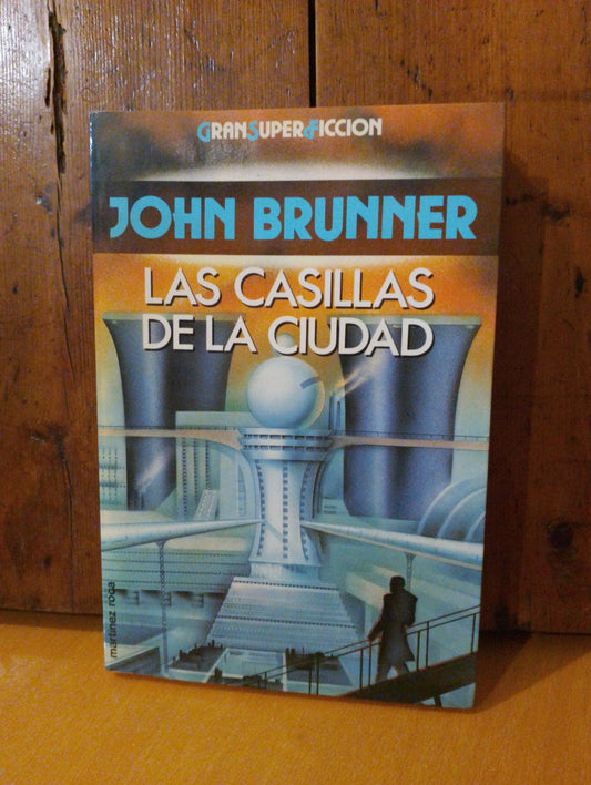 Las casillas de la ciudad. John Brunner