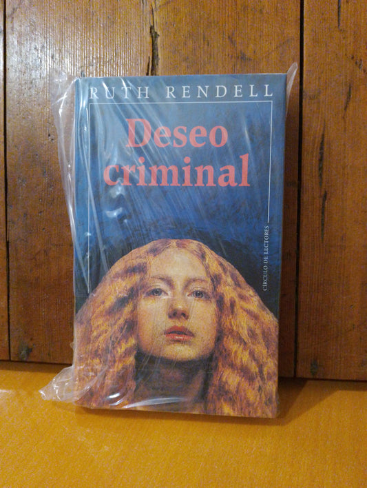 Deseo criminal. Truth Rendell