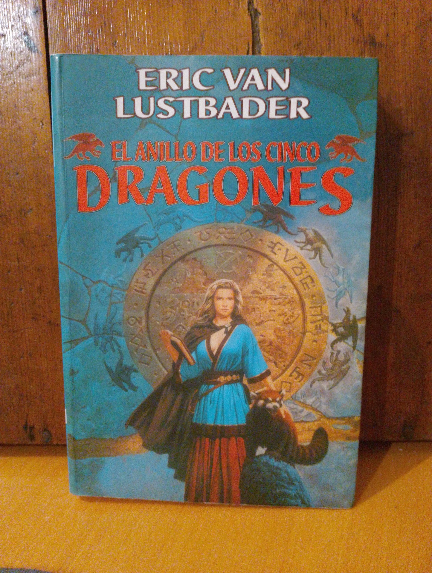 El anillo de los cinco dragones. Eric Van Lustbader