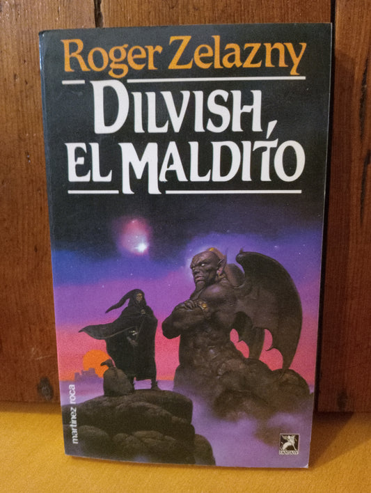 Dilvish, el maldito. Roger Zelazny