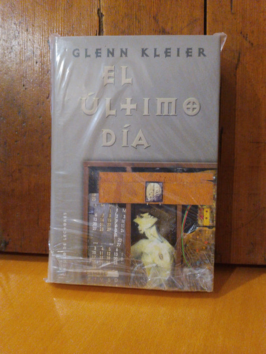 El último día. Glenn Kleier