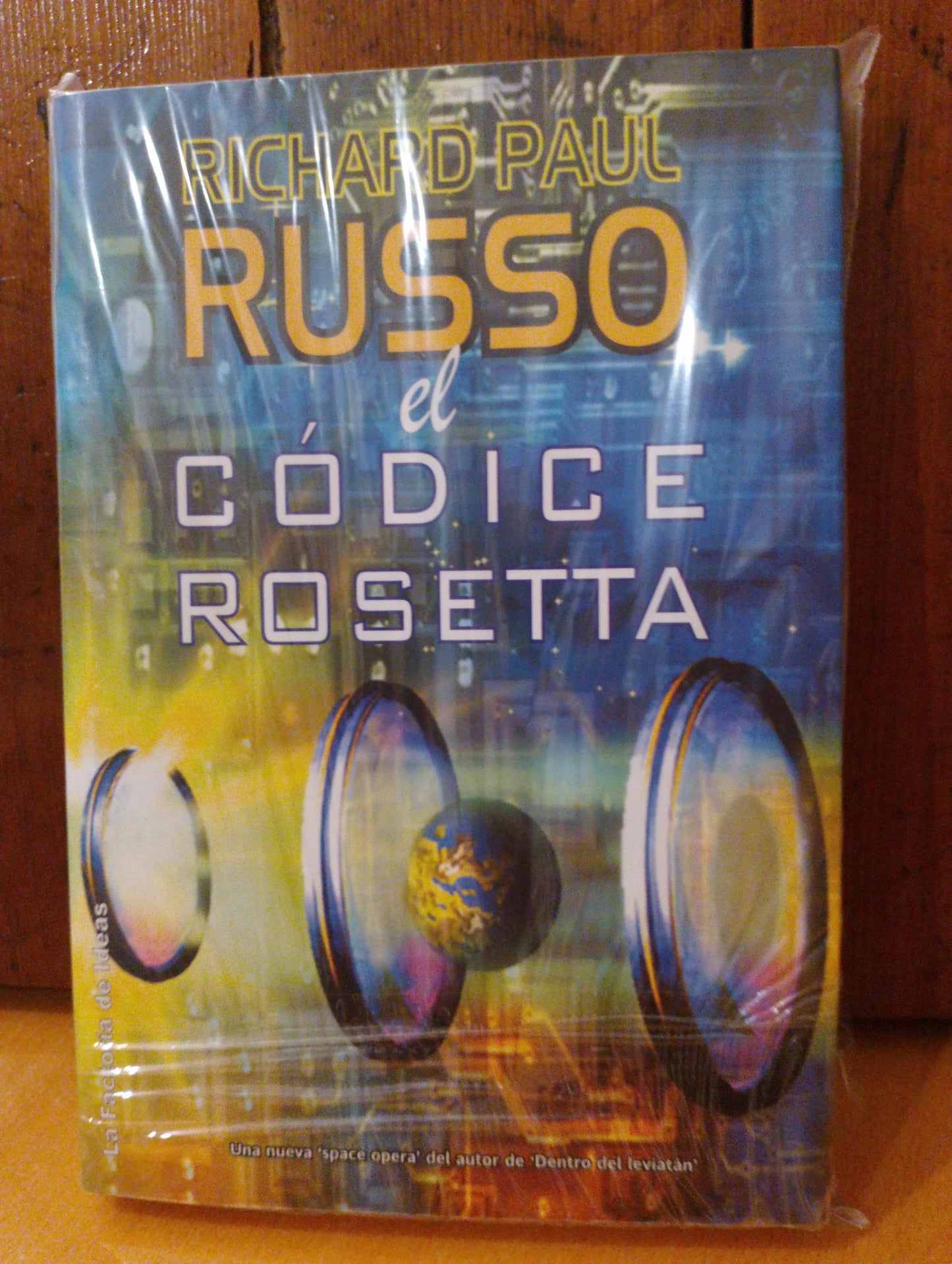 El códice Roseta. Richard Paul Ruso